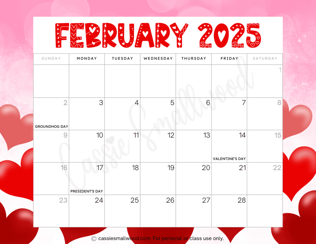 Cute 2025 Free Printable Monthly Calendars - Cassie Smallwood intended for Printable February 2025 Calendar with Holidays